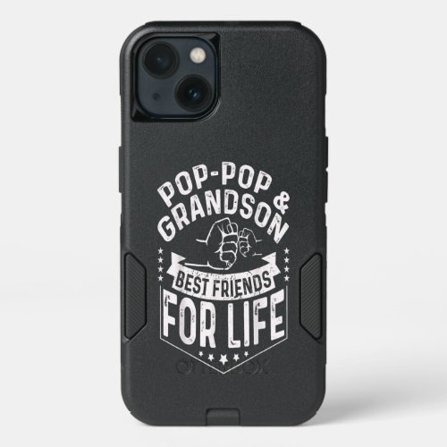 Pop_pop and grandson best friend life parents gift iPhone 13 case