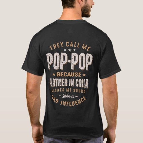 Pop_Pop Because Parter in Crime Funny Fathers Day T_Shirt