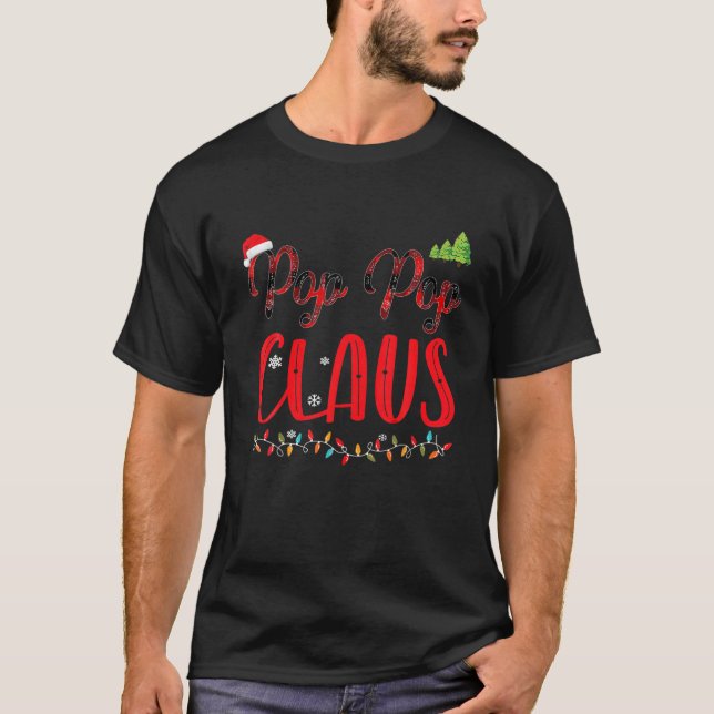 Pop Pop Claus Matching Family Christmas Pajamas Xm T-Shirt (Front)