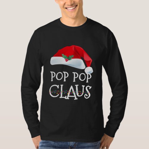 Pop Pop Claus Shirt Christmas Pajama Family
