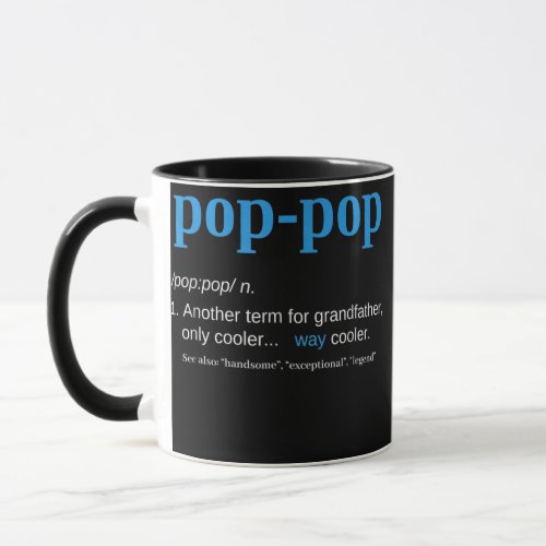 Pop pop Definition Grandpa Fathers Day  Mug