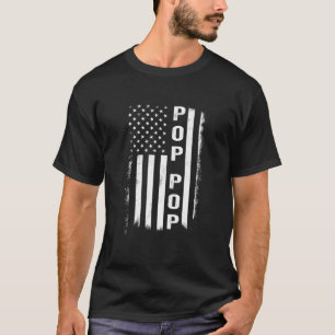 Pop Pop Flag Mens  Papa Grandpa Dad Daddy Poppop T-Shirt