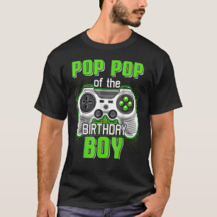 Pop Pop Of The Birthday Boy Video Game B Day Top G