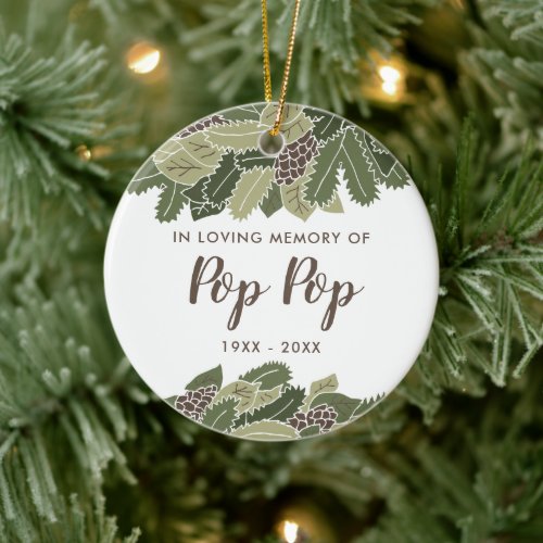 Pop_Pop Personalized Memorial Memento Pine Wreath Ceramic Ornament
