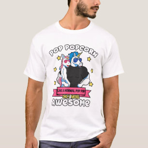Pop Popcorn 1 Kid Father's Day Pop Pop Unicorn Gra T-Shirt