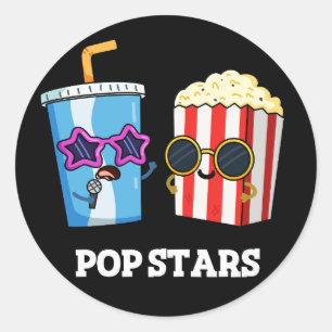 Pop Stars Funny Soda Pop Popcorn Pun Dark BG Classic Round Sticker