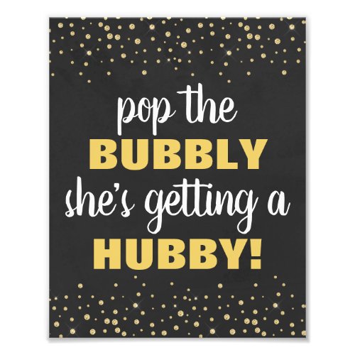 Pop the Bubbly 8x10 Bridal Shower Sign