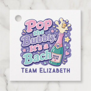 Pop the Bubbly It's a Bach Y2K Bachelorette Favor Tags