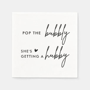 Pop The Bubbly She's Getting A Hubby Bridal Shower Napkins