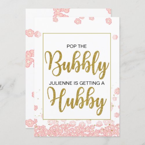 Pop the Bubbly Shes Getting a Hubby Sign Invitation