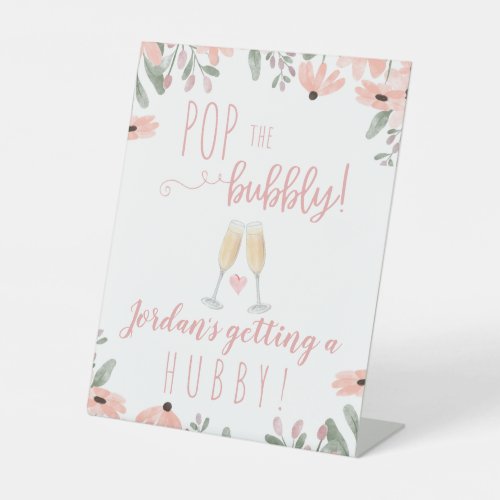 Pop the Bubbly Sign