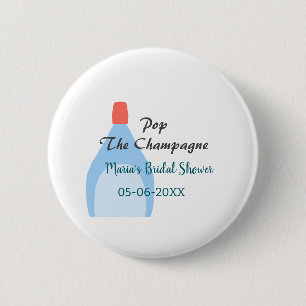Pop the Champagne blue bridal shower add name date Button