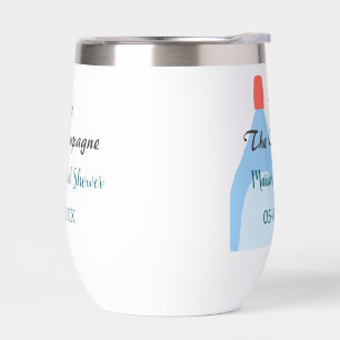 Pop the Champagne blue bridal shower add name date Thermal Wine Tumbler