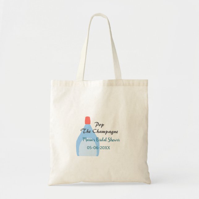 Pop the Champagne blue bridal shower add name date Tote Bag (Front)