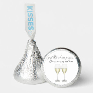 Pop the Champagne Bridal shower Hershey®'s Kisses®