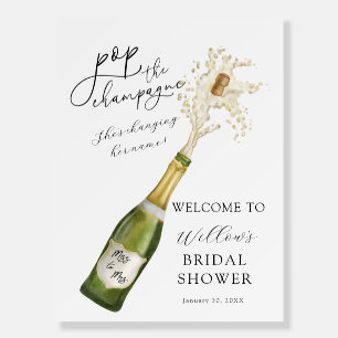 Pop the Champagne Bridal Shower Welcome Foam Board