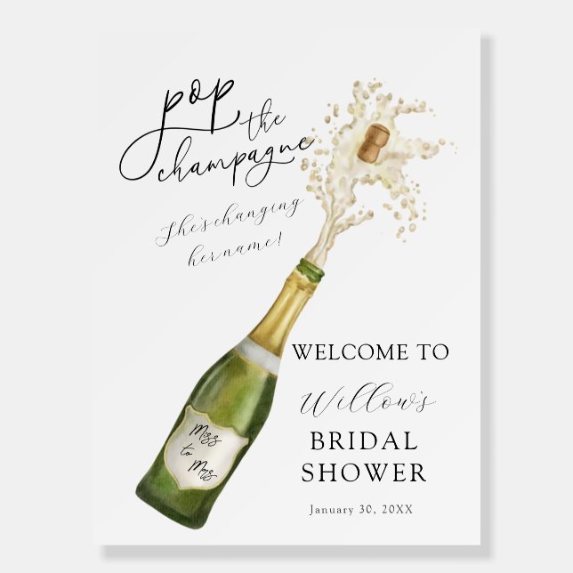 Pop the Champagne Bridal Shower Welcome Foam Board (Front)