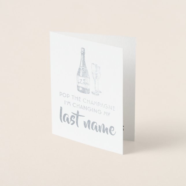 Pop The Champagne - Funny Bridesmaid Proposal Foil Card (Front)