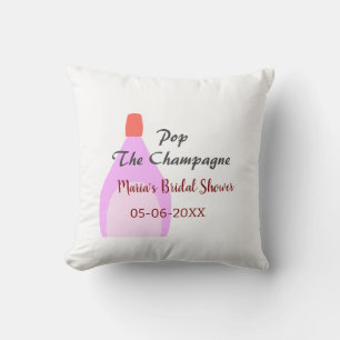 Pop the Champagne pink bridal shower add name date Throw Pillow