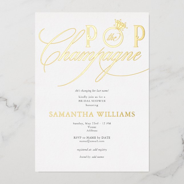 Pop The Champagne Simple Script Bridal Shower Foil Invitation (Front)