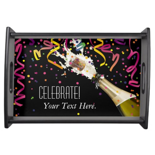 Pop The Cork And Celebrate Serving Tray