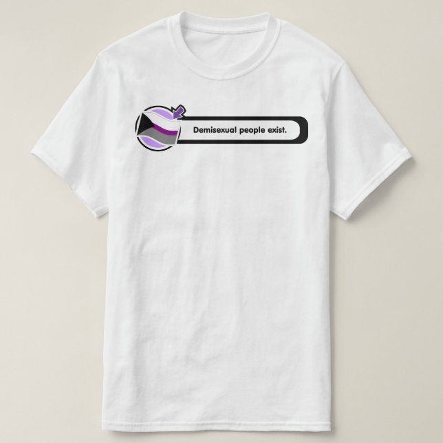 Pop-Up Demisexual People Exist Shirt (Design Front)