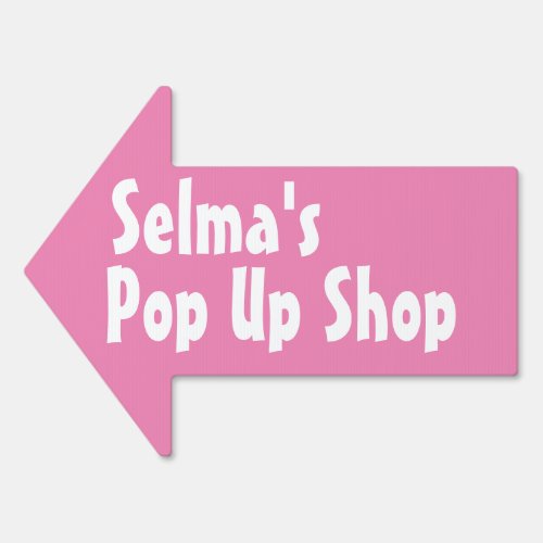 Pop Up Shop Sign