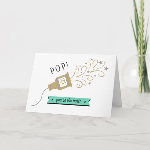 Pop Youre The Best Whimsy Popper Fathers Day Card