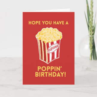 Popcorn Birthday Card Poppin’ Funny Cute Pun Card
