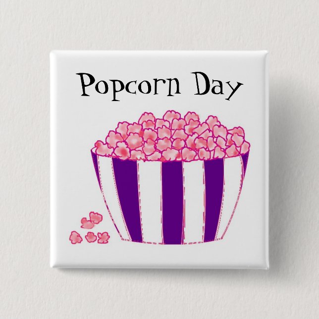Popcorn Day Button (Front)