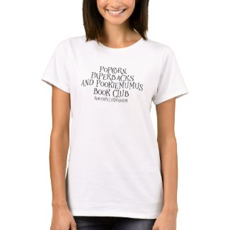 Popcorn, Paperbacks and Pookiemumus Book Club T-Shirt