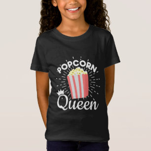 Popcorn Queen Women Girls Movie Popcorn Lover T-Shirt