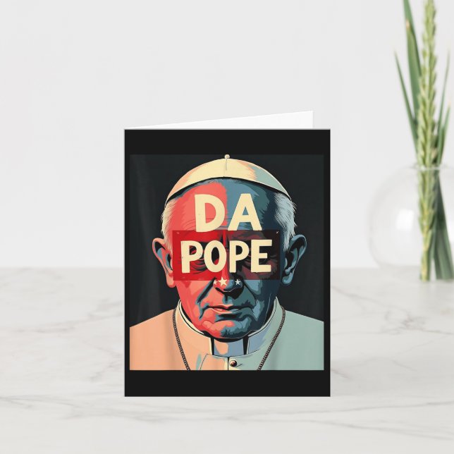 Pope Bobby Chicago – Funny Da Pope Catholic Humor  Card (Front)