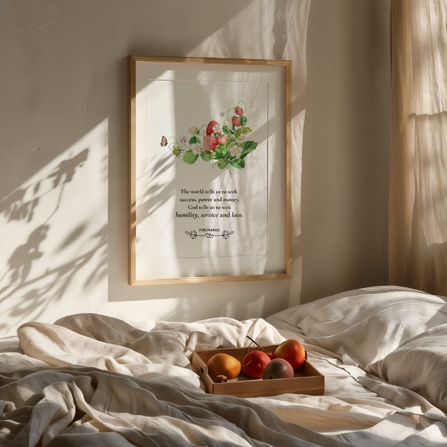 Pope Francis Inspirational Quote Wall Art (Minimalist Christian wall art featuring Pope Francis Quote in elegant typography-The world tells us )