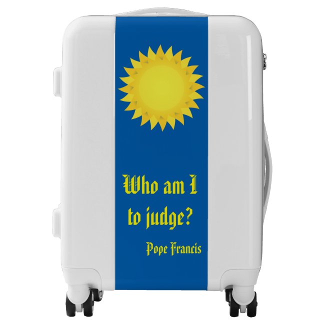 Pope Francis, Who Am I To Judge Luggage