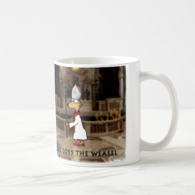 Pope Goes the Weasel Coffee Mug (Right)
