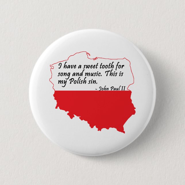 Pope John Paul II Quote Button (Front)
