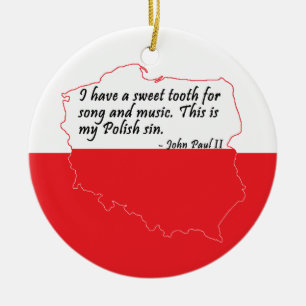 Pope John Paul II Quote Ceramic Ornament
