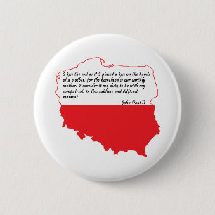 Pope John Paul II Quote Pinback Button