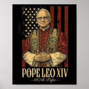 Pope Leo And America Us Pope Leo Xiv  Poster