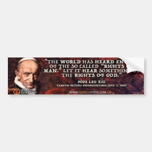 Pope Leo XIII "Rights of God" Bumper Sticker