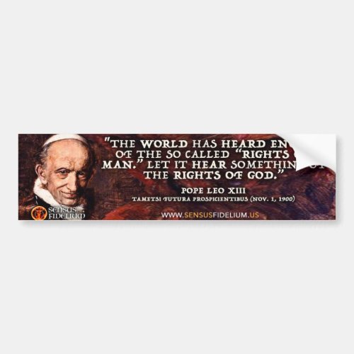 Pope Leo XIII Rights of God Bumper Sticker