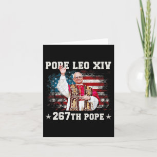 Pope Leo Xiv - God Bless Pope Leo Xiv 267th Pope Card