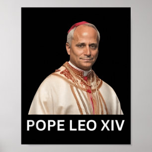 Pope Leo Xiv , God Bless Pope Leo Xiv Tee Poster