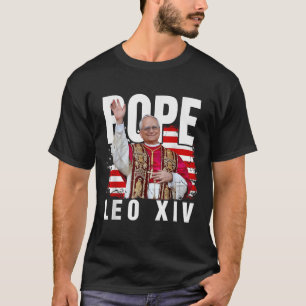 Pope Leo Xiv New Pope First American Pope Flag Pro T-Shirt
