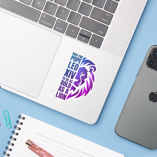 POPE LEO XIV Pray Bold Lion Christian Catholic Sticker (Laptop w/ iPhone)