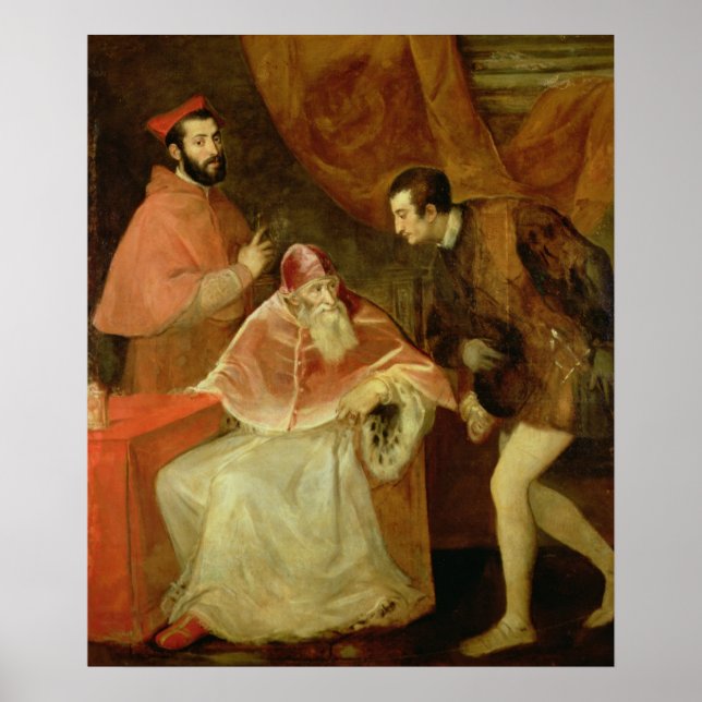 Pope Paul III  and his Nephews, 1545 Poster (Front)