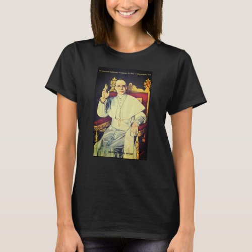 Pope Pius XII Sovereign of the Vatican City State T_Shirt