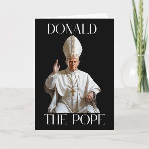 Pope Trump Funny Trump Vatican Christian Retro Chu Card