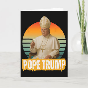 Pope Trump Funny Trump Vatican Christian Retro Chu Card